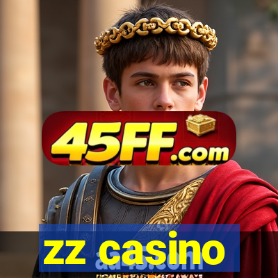 zz casino